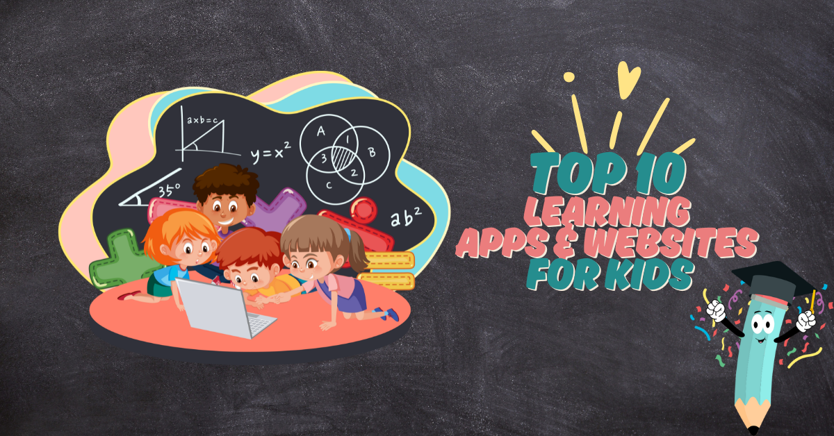 The 10 Best Learning Apps & Websites for Kids (That We Actually Use!)